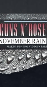 MakinFuckinVideosPartIINovemberRain1